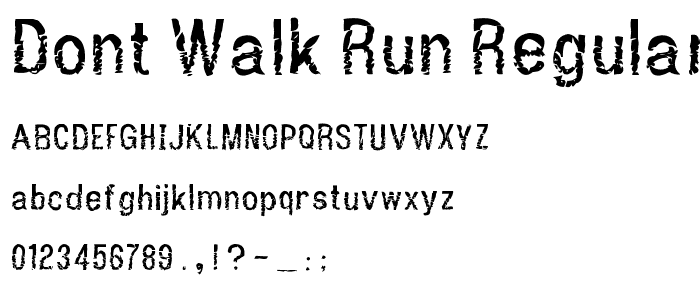 Dont Walk Run Regular font
